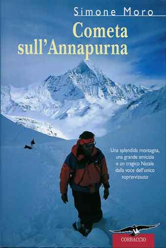 
Simone Moro on Annapurna December 1997 with Machupuchare behind - Cometa sull'Annapurna book cover
